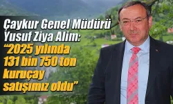 ÇAYKUR 2025’te 160 Bin Ton Üretti, 131 Bin Ton Sattı