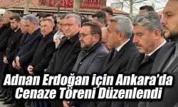 Adnan Erdoğan için Ankara’da Cenaze Töreni Düzenlendi