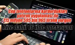 Yatırım uygulaması ile dolandırıcılık çetesi içinde Rize'de var