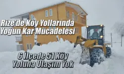 Rize’de Kar Mesaisi, 51 Köy Yoluna Ulaşım Yok