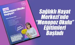 Rize İl Sağlık Müdürlüğü’nden “Menopoz Okulu” Eğitimi