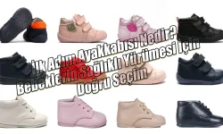 İlk Adım Ayakkabısı Nedir? Bebeklerin Sağlıklı Yürümesi İçin Doğru Seçim