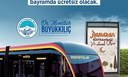 Başkan Büyükkılıç'tan Bayram müjdesi: Tramvaylar 3 gün ücretsiz