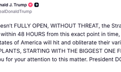 Trump, Hürmüz Boğazı'nı açması için İran'a 48 saat süre verdi