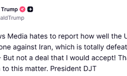 Trump: 'İran anlaşma yapmak istiyor, ancak kabul edeceğim türden değil'