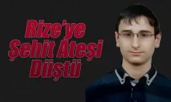 Rize'ye şehit ateşi düştü,
