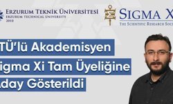 ETÜ'lü akademisyen Sigma Xi tam üyeliğine aday gösterildi