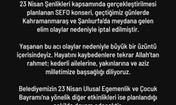 Kahramanmaraş ve Şanlıurfa'daki acı olay sonrası Denizli'de 23 Nisan kutlamalarındaki Sefo konseri iptal edildi