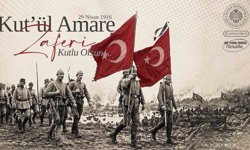 Kût'ül-Amâre Zaferinin 110. yıl dönümü kutlu olsun