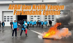AFAD’dan Kritik Yangın Farkındalık Eğitimi