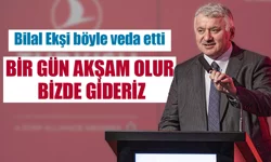 Türk Hava Yolları Genel Müdürü Bilal Ekşi böyle veda etti