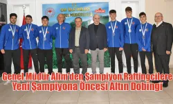Genel Müdür Alim’den Şampiyon Raftingcilere Altın Ödülü