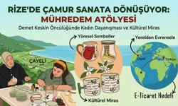 Rize kültürü seramikte hayat buluyor