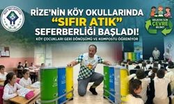 Rize’nin Köy Okullarında "Sıfır Atık" Seferberliği Başladı!