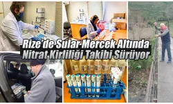 Rize’de Su Kaynakları İçin Nitrat Alarmı