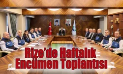 Rize’de Haftalık Encümen Toplantısı Yapıldı