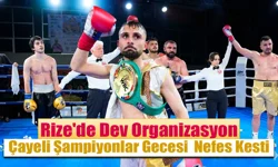 Çayeli’nde Uluslararası Boks Gecesi Nefes Kesti