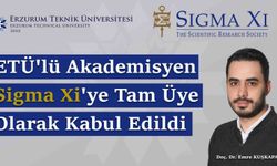 ETÜ'lü akademisyen Sigma Xi'ye tam üye olarak kabul edildi