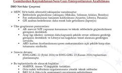 IMO Deniz Çevresini Koruma Komitesi'nin kararları açıklandı