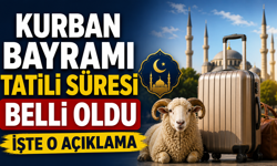 Kurban Bayramı tatili kaç gün Kurban Bayramında tatili açıklandı mı?
