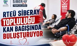 RTEÜ SİBERAY Topluluğu kan bağışında buluşturuyor