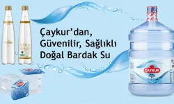 Çaykur’dan, Güvenilir, Sağlıklı ve Doğal Bardak Su