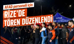 Arama-Kurtarma çalışmalarında hayatını kaybeden AFAD personeli için Rize'de tören düzenlendi