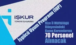 Rize İl Müftülüğü İUP kapsamında 70 personel alacak