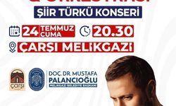 Çarşı Melikgazi'de şiir ve türkü sesleri yükselecek