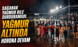 Karadeniz'de konser böyle olur: Sağanak yağmur başladı, onlar horona devam etti