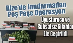 Rize'de yasaklı madde ve ruhsatsız silahlar ele geçirildi
