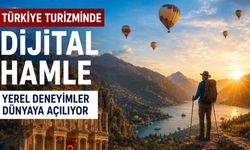 Türkiye Turizminde Dijital Hamle