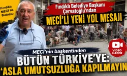 Çervatoğlu’ndan Fındıklı’da MECİ’li "Yeni Yol" Mesajı