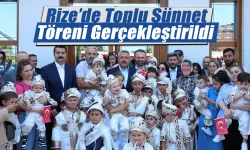 Rize’de Toplu Sünnet Töreni Gerçekleştirildi