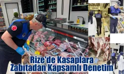 Rize'de Kasaplara Zabıtadan Kapsamlı Denetim