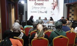 Gaziosmanpaşa'da anne ve bebek sağlığı panelinde uzmanlardan önemli tavsiyeler