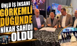 Ünlü iş insanı görkemli düğünde nikah şahidi oldu