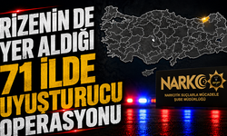 Rize Dahil 71 İlde Zehir Tacirlerine Büyük Darbe