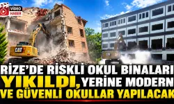 Rize'de Riskli Okul Binalarının Yerine Yenileri Yapılacak
