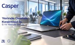 Casper'dan kurumsal müşterilere 5 yıla kadar yerinde servis desteği