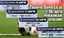 Çaykur Rizespor'un 7-16. hafta programları açıklandı