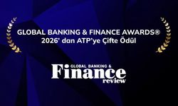 ATP'ye Global Banking & Finance Awards 2026'dan iki ödül birden