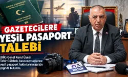 Gazetecilere yeşil pasaport talebi