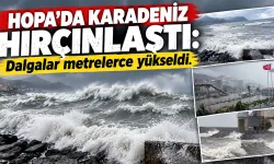 Karadeniz’de fırtına: Hopa’da dalgalar metrelerce yükseldi