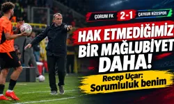 Recep Uçar: Hak Etmediğimiz Bir Mağlubiyet Daha Aldık!