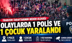 Trabzonspor taraftarının neden olduğu olaylarda 2 kişi yaralandı