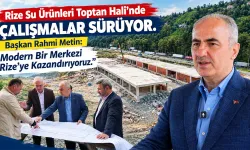Rize Su Ürünleri Toptan Hali’nde Çalışmalar Sürüyor