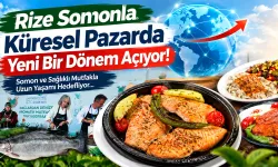 Rize Somonla Küresel Pazarda Yeni Bir Dönem Açıyor
