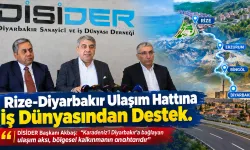 Rize-Diyarbakır Ulaşım Hattına İDİSİDER'den Destek