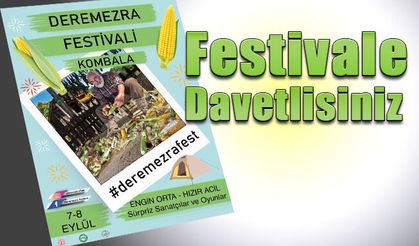 Hafta sonu festivale davetlisiniz